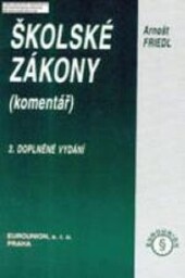 Školské zákony : (komentář)