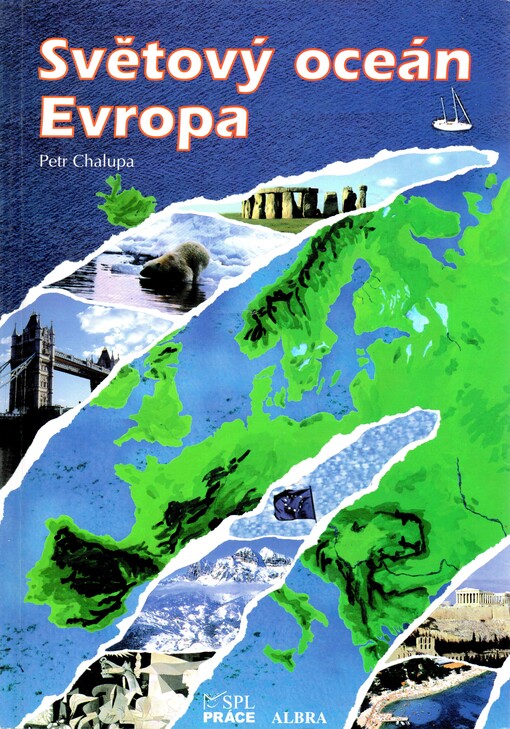 Světový oceán, Evropa : pro základní školy včetně škol s výukou podle vzdělávacího programu Obecná škola