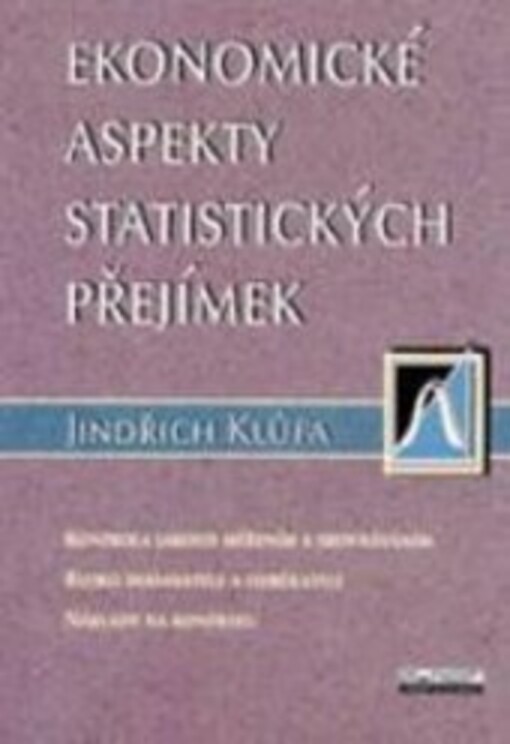 Ekonomické aspekty statistických přejímek