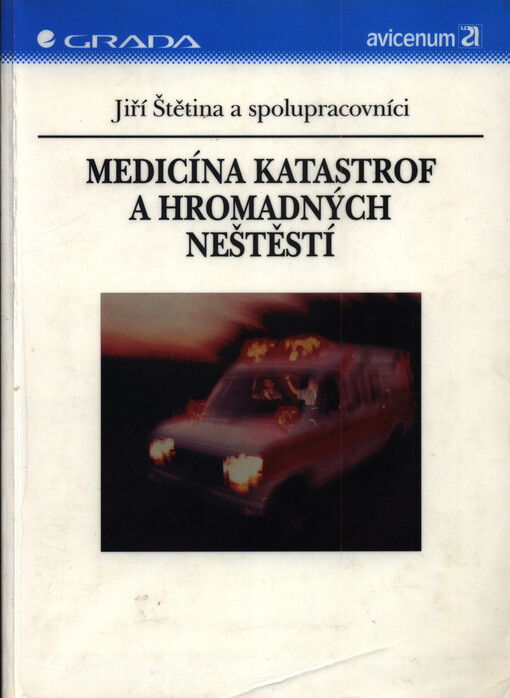 Medicína katastrof a hromadných neštěstí