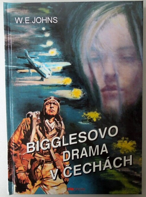 Bigglesovo drama v Čechách