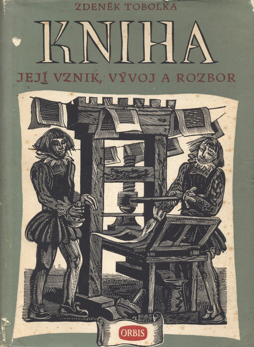 Kniha: její vznik, vývoj a rozbor