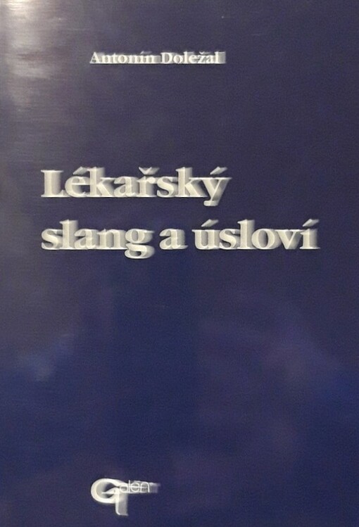 Lékařský slang a úsloví