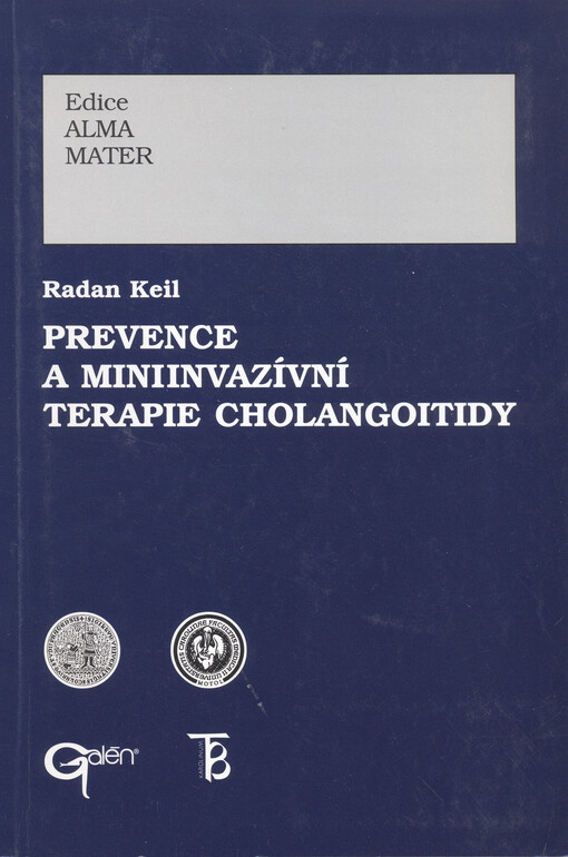 Prevence a miniinvazívní terapie cholangoitidy