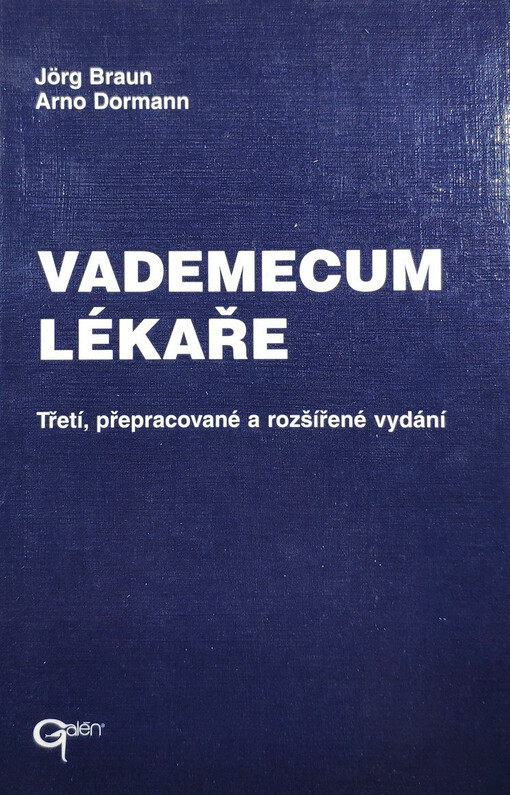 Vademecum lékaře: vyšetřovací metody, diagnostika, terapie, naléhavé situace