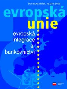 Evropská integrace a bankovnictví