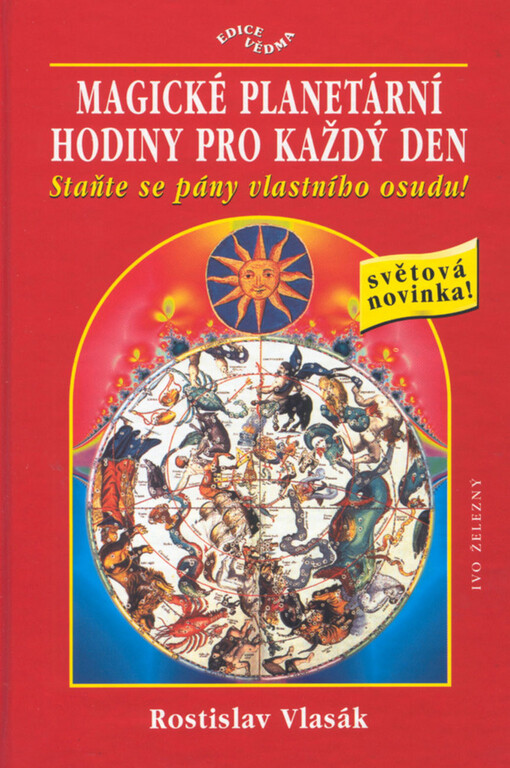 Magické planetární hodiny pro každý den : staňte se pány vlastního osudu!