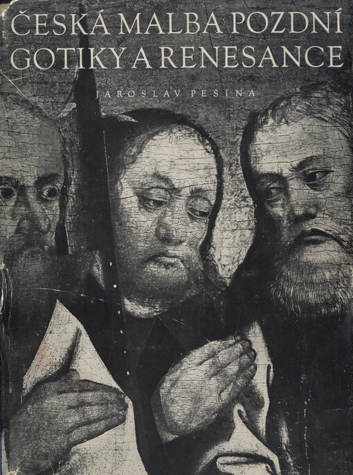 Česká malba pozdní gotiky a renesance: deskové malířství 1450-1550