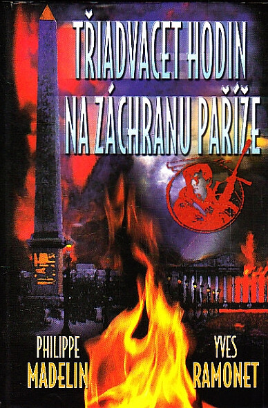 Třiadvacet hodin na záchranu Paříže