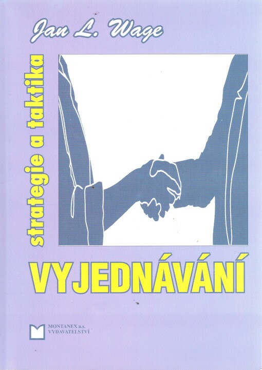 Vyjednávání: strategie a taktika