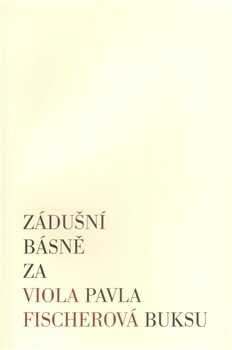 Zádušní básně za Pavla Buksu