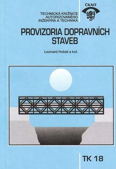 Provizoria dopravních staveb :(pro území postižená přírodními katastrofami)