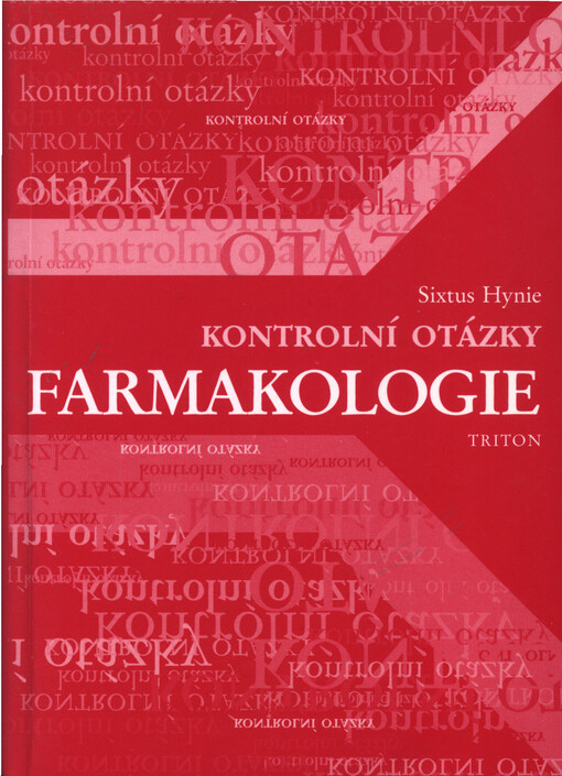 Farmakologie : kontrolní otázky