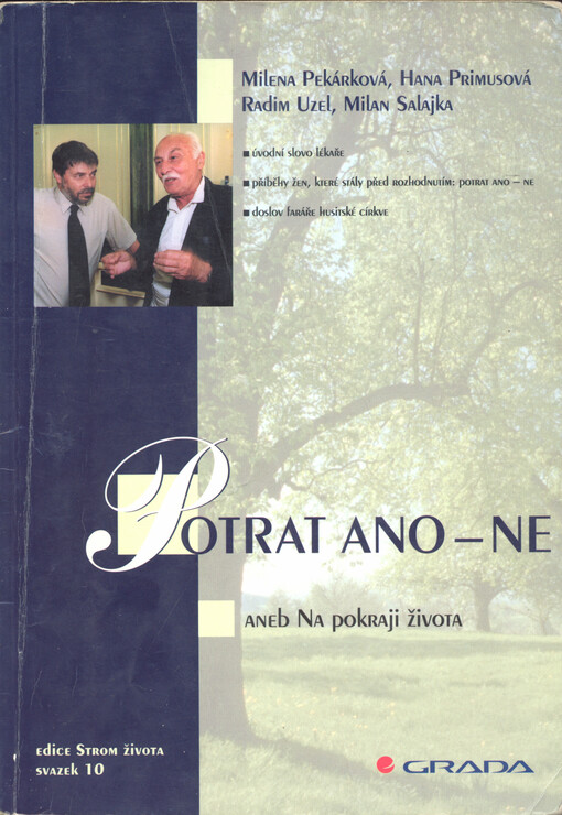 Potrat ano - ne, aneb, Na pokraji života