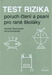 Test rizika poruch čtení a psaní pro rané školáky