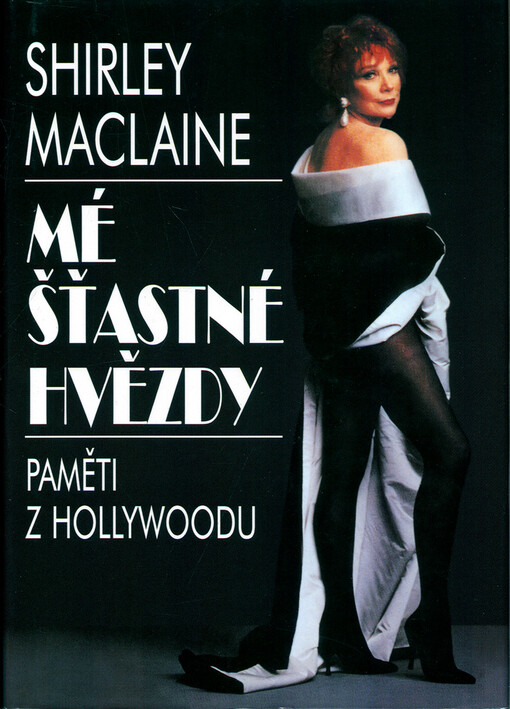 Mé šťastné hvězdy: paměti z Hollywoodu