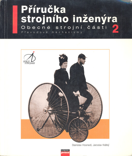 Příručka strojního inženýra: obecné strojní části, Vyd. 1.