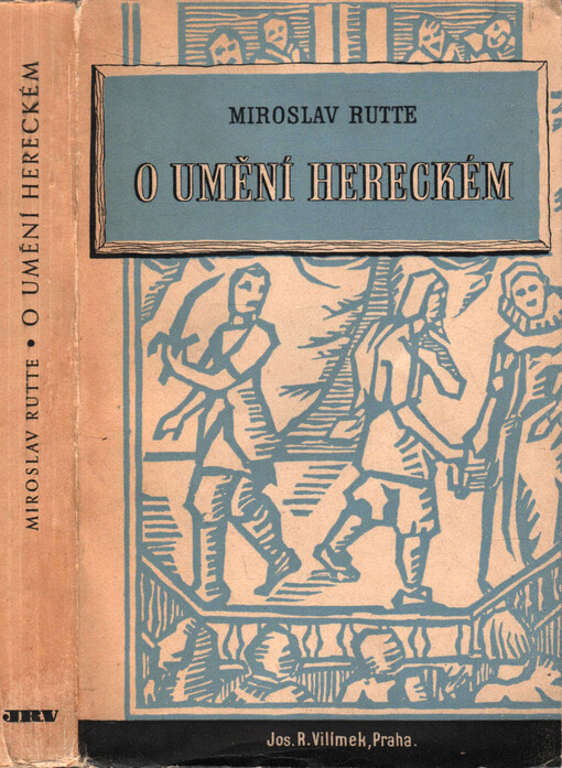 O umění hereckém :k estetice a psychologii divadelní a filmové tvorby