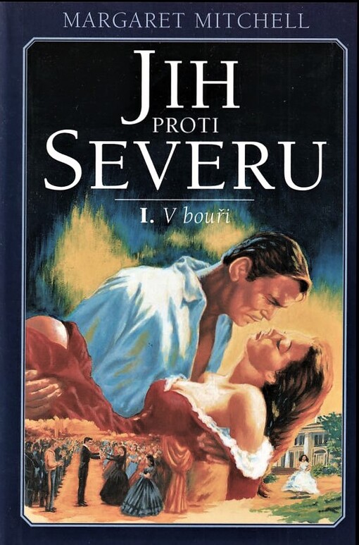 Jih proti Severu. V bouři