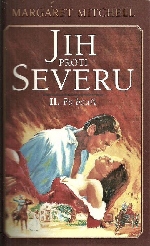 Jih proti Severu. Po bouři, 3. vyd. v českém jazyce