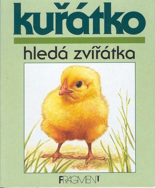 Kuřátko hledá zvířátka /