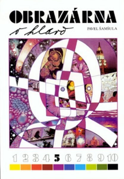 Obrazárna v hlavě 5 : výtvarná čítanka od 8. ročníku základní školy a pro víceletá gymnázia