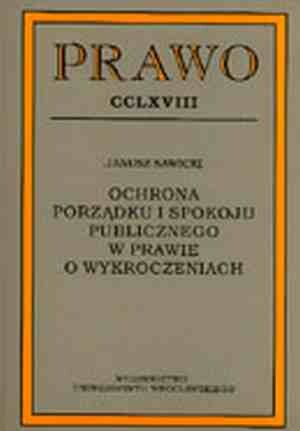 Ochrona porządku i spokoju publicznego w prawie o wykroczeniach