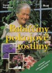 Babiččiny pokojové rostliny