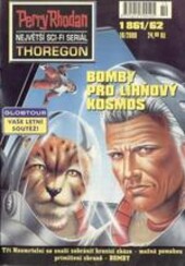 Perry Rhodan - Bomby pro líhňový kosmos