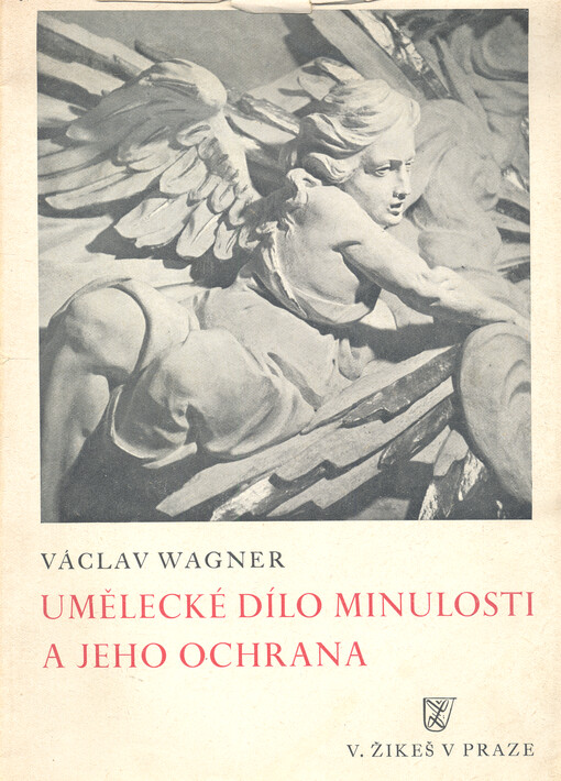Umělecké dílo minulosti a jeho ochrana