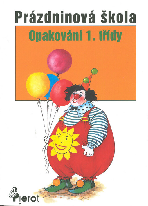 Opakování 1. třídy.