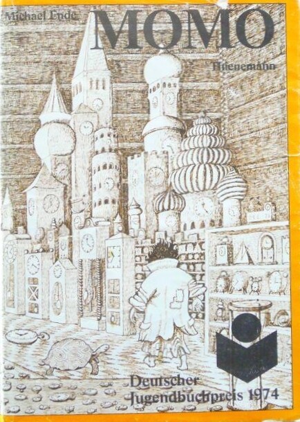 Momo oder Die seltsame Geschichte von den Zeit-Dieben und von dem Kind, das den Menschen die gestohlene Zeit zurückbrachte : ein Märchen-Roman