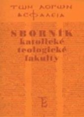 Sborník Katolické teologické fakulty UK v Praze k 80. narozeninám ThDr. Františka Nováka