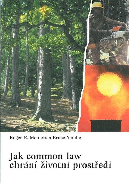 Jak common law chrání životní prostředí