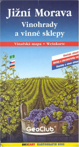 Jižní Morava vinohrady a vinné sklepy : vinařská mapa : vinařské oblasti, odrůdy a charakteristiky vín, vinotéky