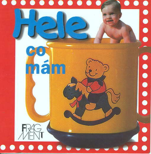 Hele co mám /