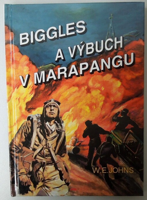 Biggles a výbuch v Marapangu