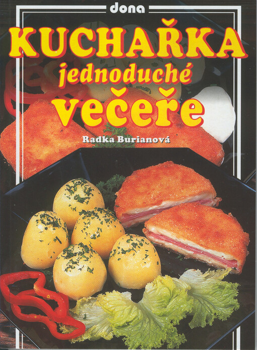 Kuchařka: jednoduché večeře