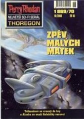 Perry Rhodan - Zpěv malých matek