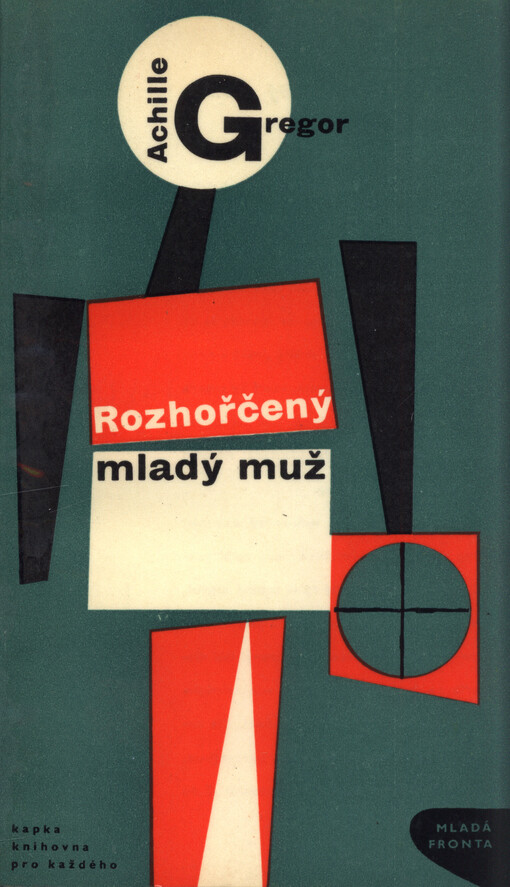 Rozhořčený mladý muž :výbor z povídek