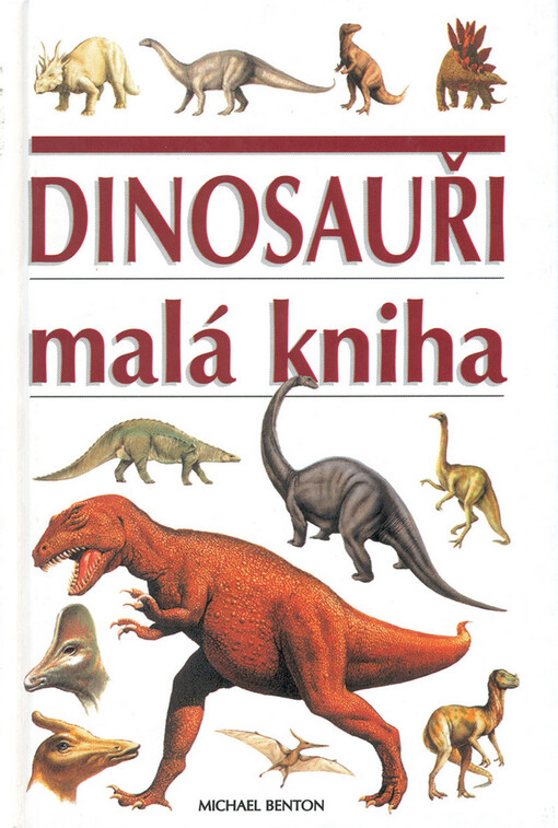 Dinosauři: malá kniha