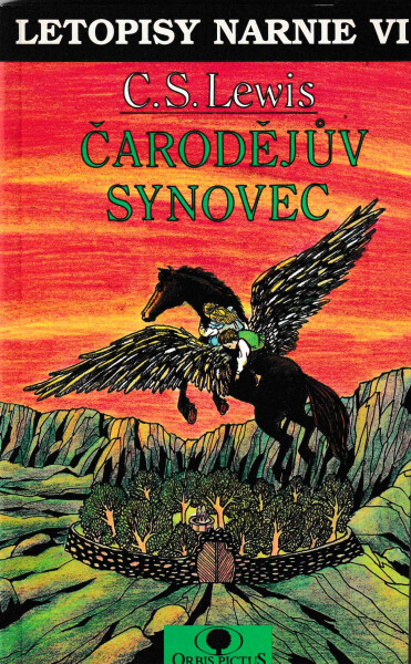 Letopisy Narnie. VI, Čarodějův synovec, 1. vyd.