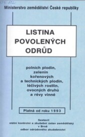 Listina povolených odrůd polních plodin, zelenin, kořeninových a technických plodin, léčivých rostlin, ovocných druhů a révy vinné