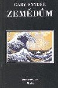 Zemědům : technické poznámky & otázky pro dharmové revolucionáře