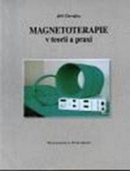 Magnetoterapie v teorii a praxi