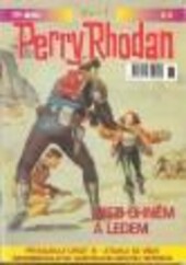Perry Rhodan 274 - Mezi ohněm a ledem