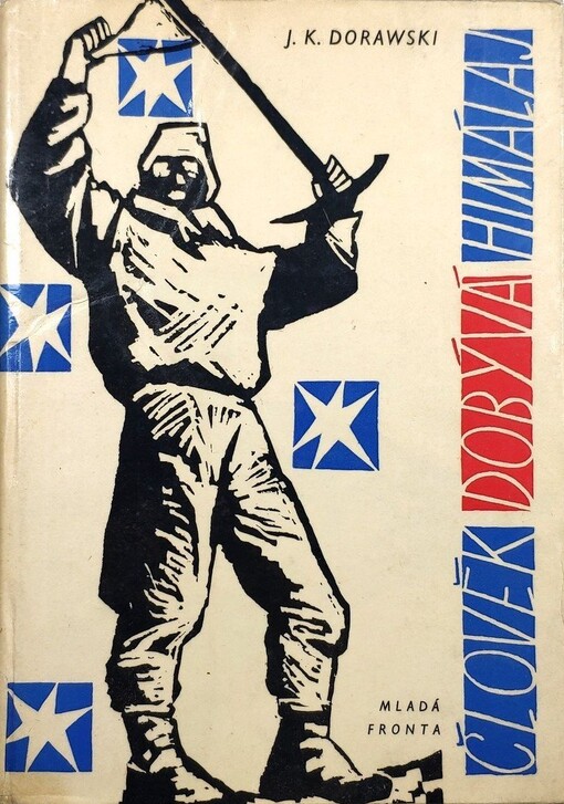 Člověk dobývá Himálaj