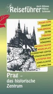 Prag - das historische Zentrum