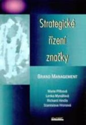Strategické řízení značky =Brand management