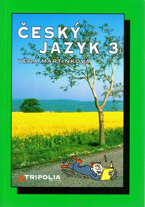 Český jazyk 3: [pro 3. ročník středních škol]